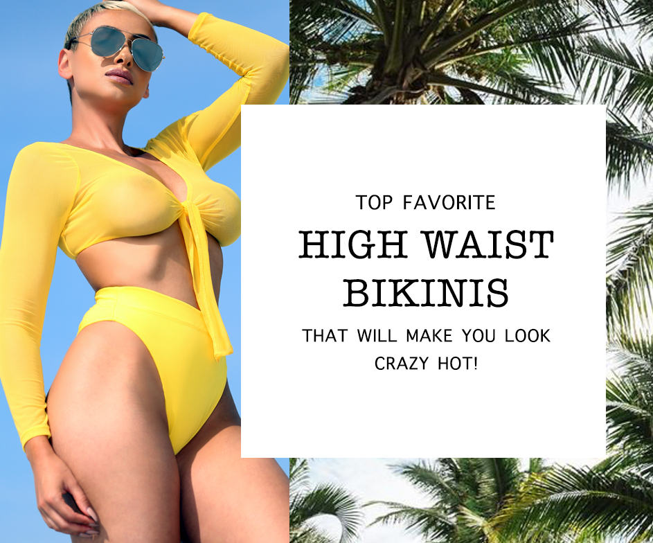 Top Picks For High Waist Bikini's